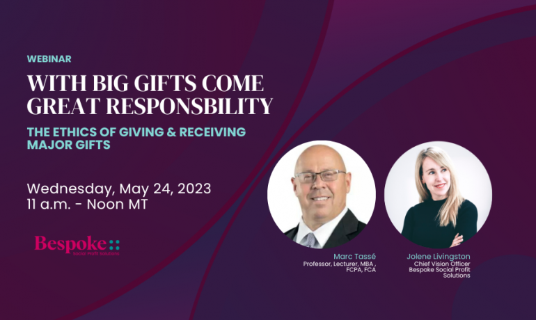 Webinar on May 24: With Big Gifts Come Great Responsibility