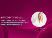 Beyond the Gala: Amy Milne on how to design fundraising events for lasting impact